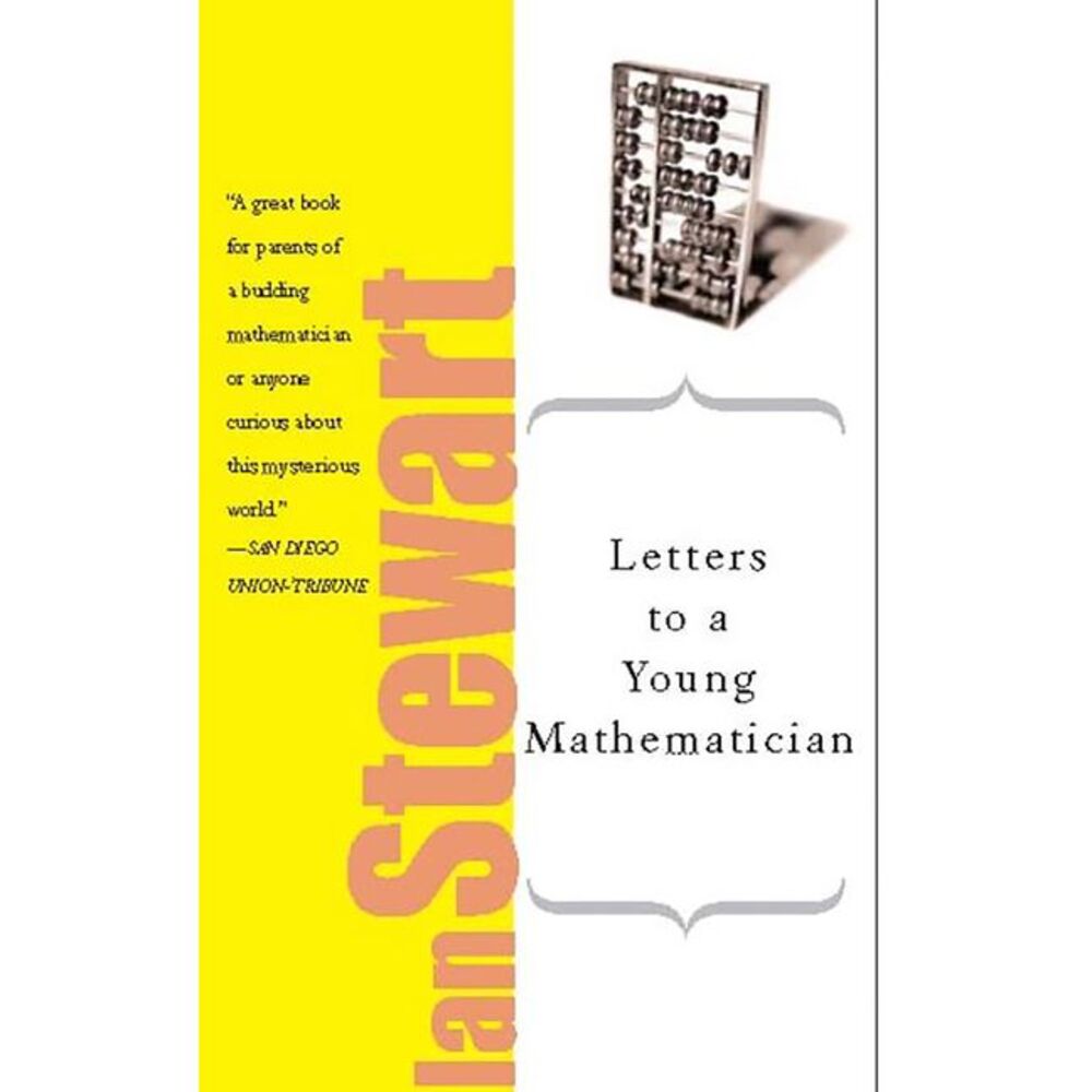 Letters to a Young Mathematician -- Ian Stewart